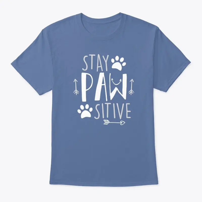 Stay Pawsitive - Arrows