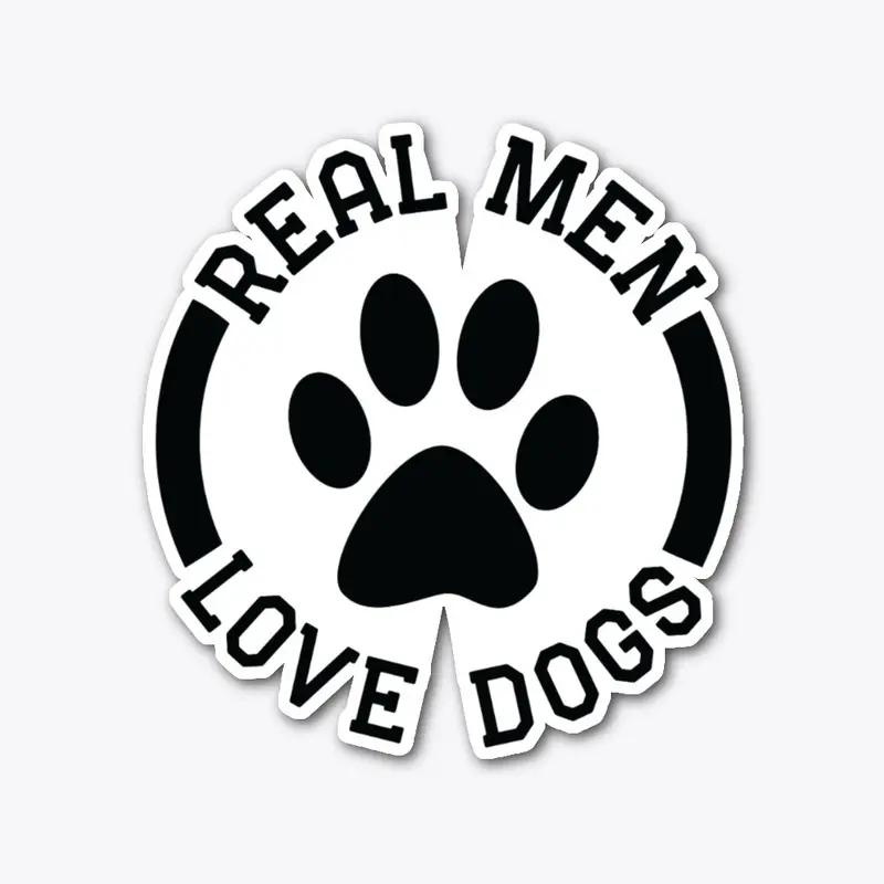 Real Men Love Dogs