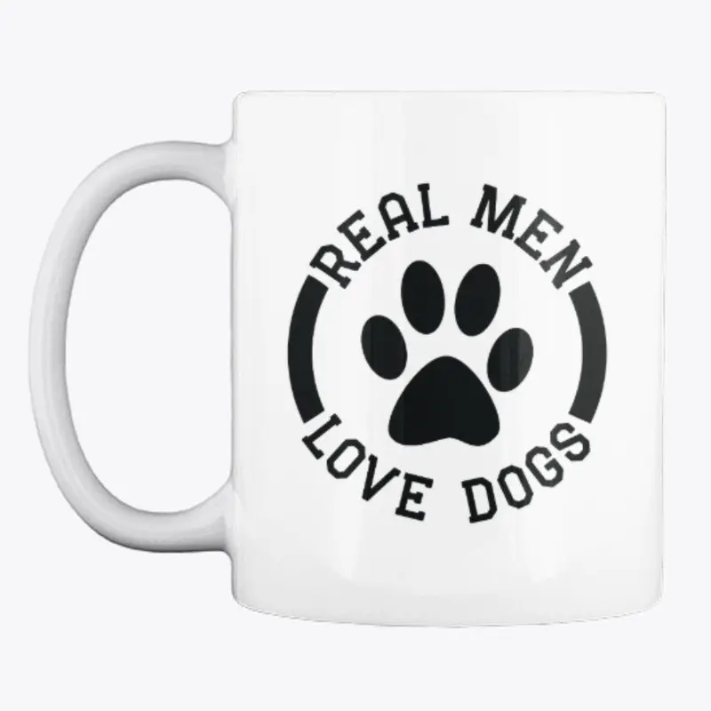 Real Men Love Dogs